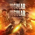 jugular jugular by lawrence oyor ft greatman takit lyrics