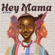 Fyty - Hey Mama