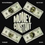 DJ Tunez – Money Constant Ft. Wizkid, DJ Maphorisa & Mavo