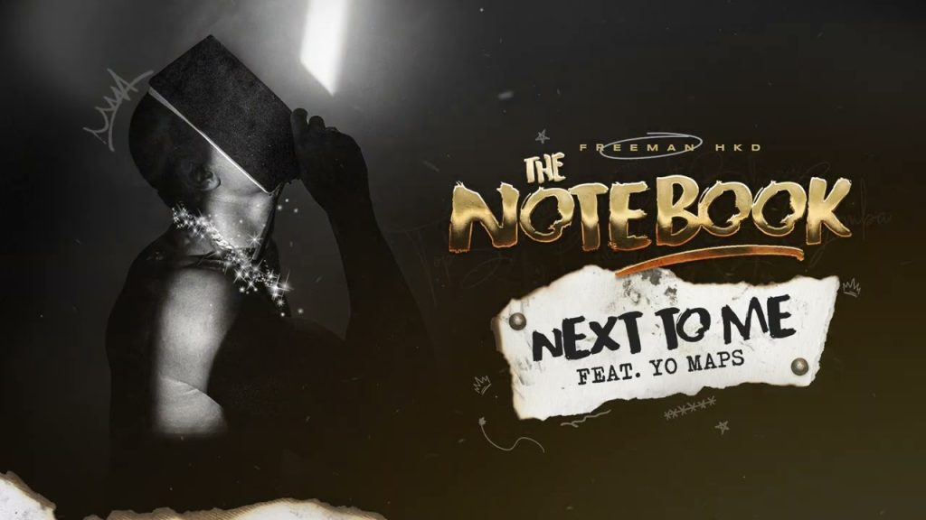 Freeman HKD - Next to Me ft Yo Maps