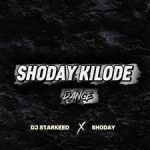 Dj Starkeed – Shoday Kilode Dance