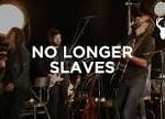 Bethel Music – Am No longer a Slave to Fear