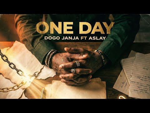 Dogo Janja feat Aslay - One Day